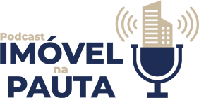 Podcast Imóvel em Pauta